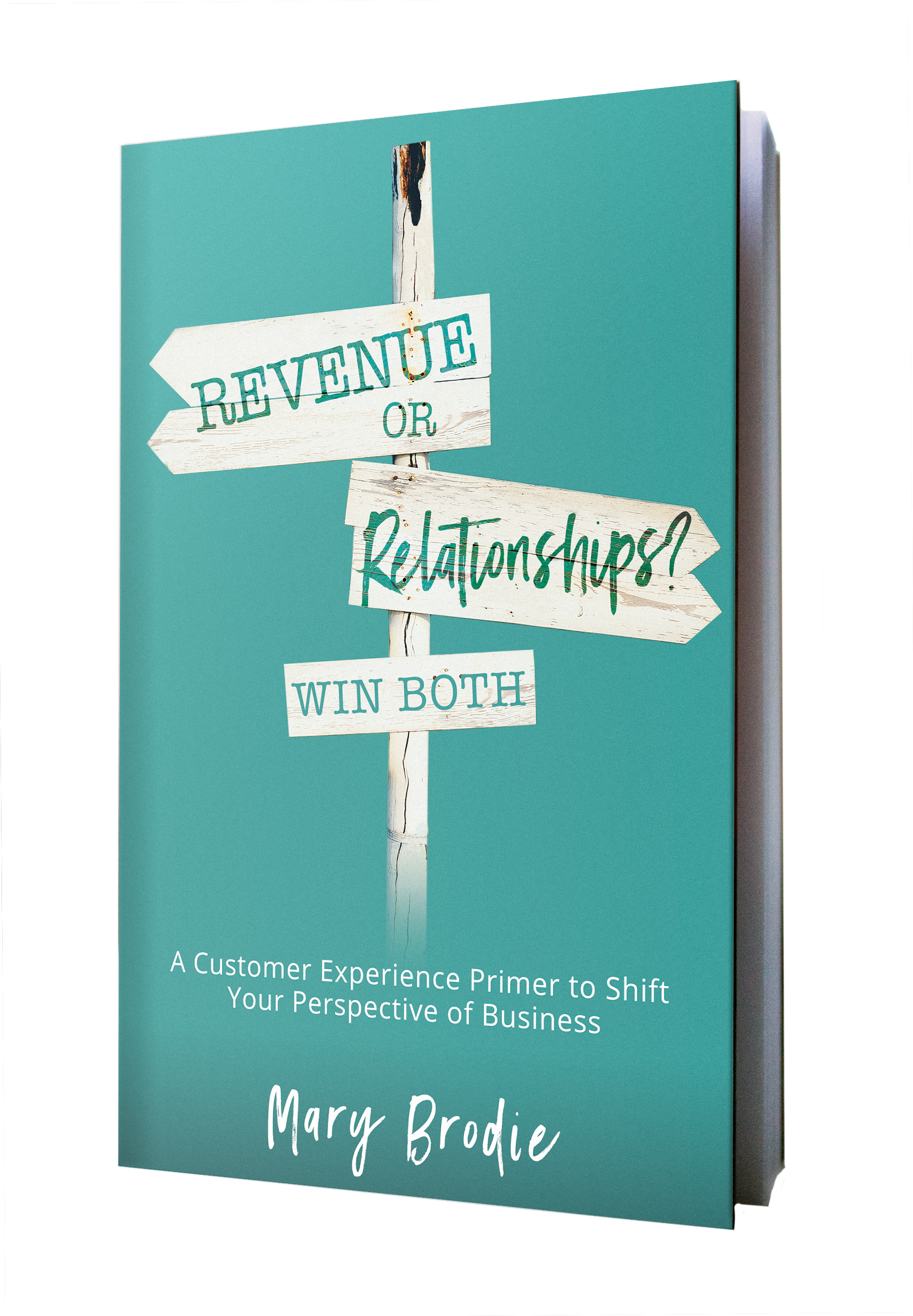 Book Cover. Sign Post. Revenue or Relationships? Win Both.